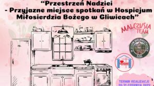 Przestrzeń Nadziei w Hospicjum